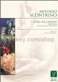 I fiori belliniani, Fantasia (Double Bass & Piano)